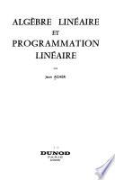 Algèbre linéaire et programmation linéaire