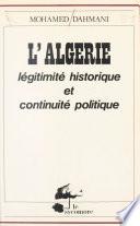 Algérie : légitimité historique et continuité politique