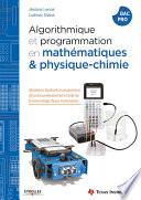 Algorithmique et programmation en mathématiques et physique-chimie