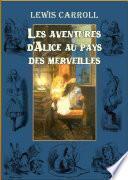Alice au pays des merveilles (édition illustrée)