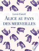 Alice au Pays des Merveilles Lewis Carroll