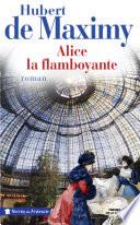 Alice, la flamboyante