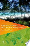 Aliénation et réinvention dans l’œuvre de Jamaica Kincaid