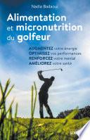 Alimentation et micronutrition du golfeur