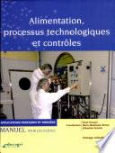 Alimentation, processus technologiques et contrôles