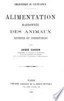 Alimentation raisonnée des animaux moteurs et comestibles