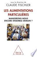 Alimentations particulières (Les)