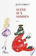 Aline aux Assises
