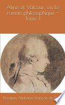 Aline et Valcour, ou Le roman philosophique -