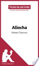 Aliocha d'Henri Troyat (Fiche de lecture)