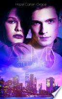Alive - Tome 3