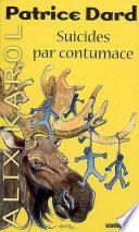 Alix Karol 6 Suicides par contumace