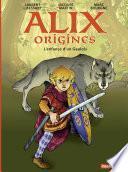 Alix Origines (Tome 1) - L'enfance d’un Gaulois