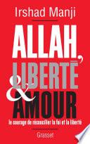 Allah, liberté et amour