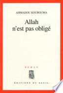 Allah n'est pas obligé - Prix Renaudot 2000