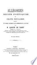 Allégories, récits poétiques et chants populaires traduits de l'arabe, du persan, de l'hindoustani & du turc