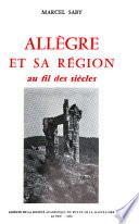 Allègre et sa région au fil des siècles