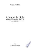 Allende, la cible