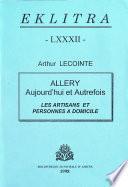 Allery aujourd'hui et autrefois