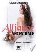 Alliance Ancestrale 1 - L'Insoumise