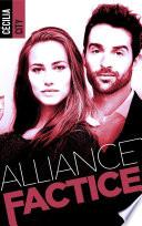 Alliance factice - Tome 2