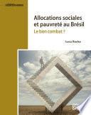 Allocations sociales et pauvreté au Brésil