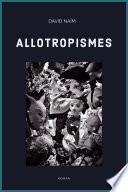 Allotropismes
