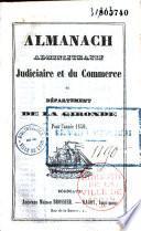 Almanach administratif, judiciaire et du commerce du département de la Gironde
