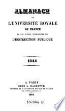 Almanach de l'universite royale de France des divers etablissement d'instruction publique