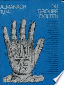 Almanach Du Groupe D’olten 1974