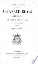 Almanach royal de Belgique ... classé et mis en ordre ... d'après les documents officiels