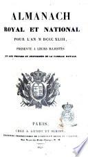 Almanach royal et national pour l'an... - Paris chez A. Guyot et Scribe,-1847