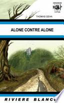 Alone Contre Alone