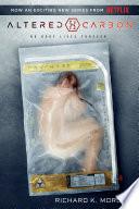 Altered Carbon (Netflix Series Tie-in Edition)