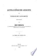 Altfranzösische Gedichte aus venezianischen Handschriften herausgegeben von Adolf Mussafia