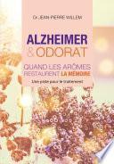 Alzheimer et odorat: quand les aromes restaurent la mémoire