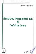 Amadou Hampâté Bâ et l'africanisme