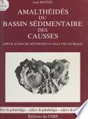 Amalthéides du bassin sédimentaire des Causses : application de méthodes d'analyse globale