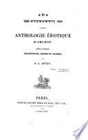 Amaru. Anthologie erotique, ... texte sanscrit, traduction ... par (Antoine-Lenard de Chezy pseud.) A. L. Apudy