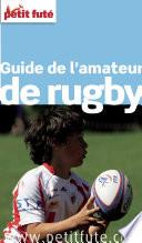 Amateur de rugby 2015 Petit Futé
