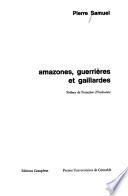 Amazones, guerrières et gaillardes
