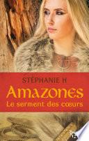 Amazones - Le serment des coeurs