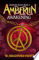 Amberlin: Awakening