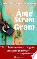 Âme Stram Gram