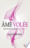 Âme volée - En plein coeur - Tome 1