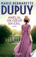 Amélia, un coeur en exil