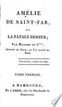 Amélie de Saint-Far, ou la fatale erreur