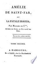 Amélie de Saint-Far, ou la fatale erreur