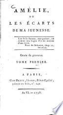 Amélie, Ou Les Écarts De Ma Jeunesse