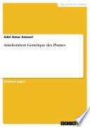 Amelioration Genetique des Plantes